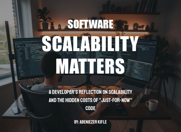 Building for the Future: A Developer’s Reflection on Software Scalability